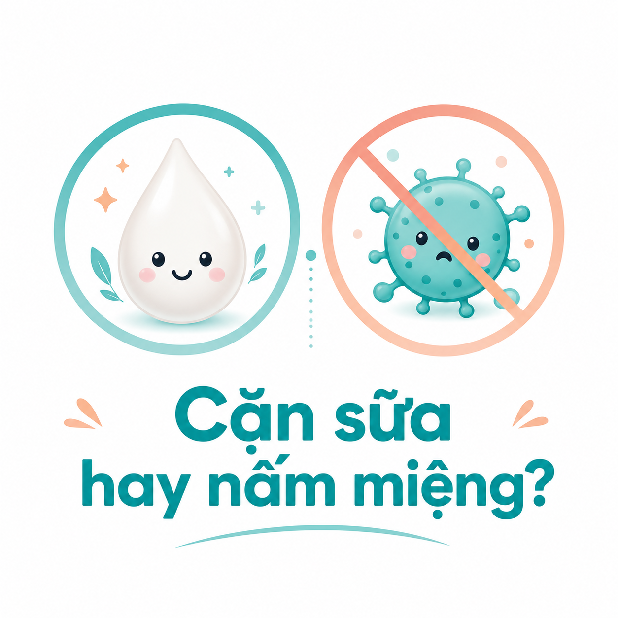 phan-biet-can-sua-va-nam-mieng